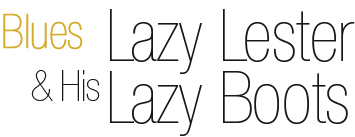 Lazy Lester &#38; His Lazy Boots logo