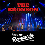 The Bronson - Álbum -  &#39;Live in Romareda (o casi)&#39; 2015