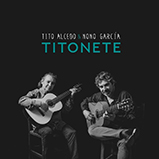Tito ALcedo y Nono García - ALbum Titonete