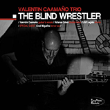 Valentin Caamaño - &#34;The Blind Wrestler&#34; (2017)