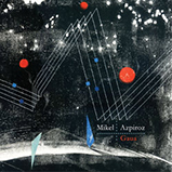 Mikel Azpiroz, album “Gaua” 2013